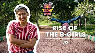 How B-Girl Jo is 'Breaking' Rules in India I Rise Of The B-Girls