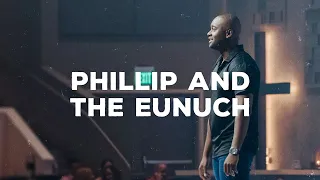 Philip And The Eunuch