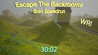 Escape the Backrooms Speedrun (30:02) Solo