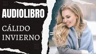 Novela Romántica Cálido Invierno | Lynne Graham 🎧AUDIOLIBRO