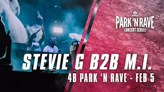 Stevie G b2b M.I. for 4B Park 'N Rave Livestream (February 5, 2021)