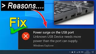 Power Surge on the USB port message popup