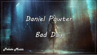 Daniel Powter - Bad Day《暫時的雨天》英繁中字