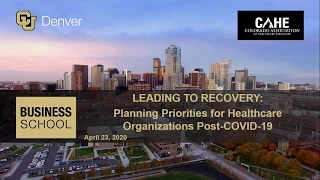 Leading to Recovery: Planning Priorities for Healthcare Organizations Post-COVID-19