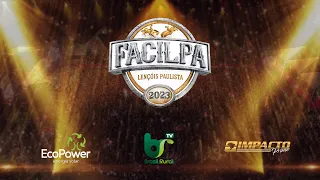 FACILPA 2023 | Lençóis Paulista - SP | Sexta-Feira