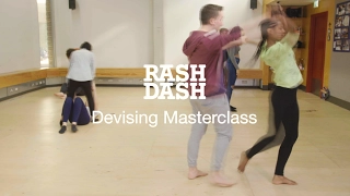 RashDash: Devising Masterclass