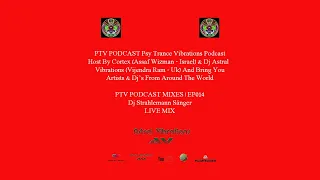 Dj Strahlemann Sänger - Live Mix | PTV Podcast Mixes | EP014 |