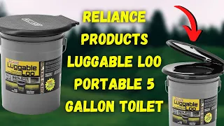 Reliance Products Luggable Loo Portable 5 Gallon Toilet Review - Pros and Cons