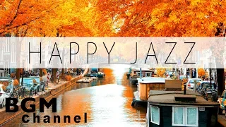 Happy Jazz & Bossa Nova Music - Relaxing Cafe Music For Study, Work, Wake Up