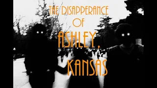 "The Disappearance of Ashley, Kansas"| Creepy Zebra