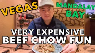 Beef Chow Fun at Mandalay Bay's Noodle Bar: "The Noodle House" Las Vegas