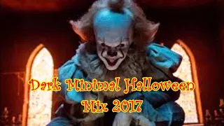 Minimal Dark Halloween Mix  2017 by Fede Dj