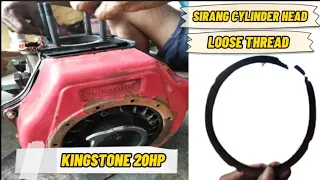 PAANO PALITAN ANG CYLINDER HEAD AT AYUSIN ANG LOOSE THREAD | KINGSTONE 20HP DIESEL MOTOR ENGINE