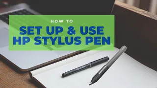 How To Set Up and Use the HP Pen | HP Computers | HP Notebook Laptop