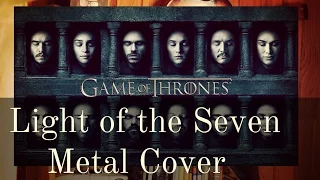 Light of the Seven - Metal cover (Game of Thrones)