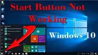 How To Solve Windows 10 Start Button Not Working Problem - 2019
