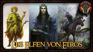 Die Elfen --- Etros Lore 7