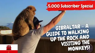 GIBRALTAR - Is it POSSIBLE to WALK up THE ROCK?? | 2023 |