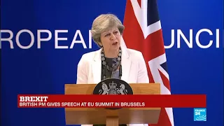 REPLAY -  British Prime Minister Theresa May gives speech at European Union Summit in Brussels