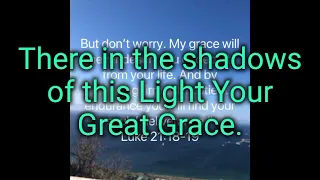 Your Grace finds me lyrics.-Matt Redman