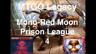 MTGO Legacy - Mono Red Moon Prison Stompy League 4