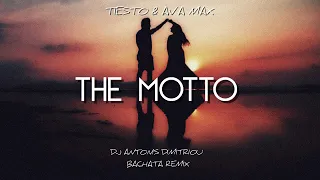 Tiesto & Ava Max - The Motto (Dj Antonis Dimitriou Bachata Remix)