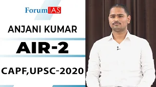 ANJANI KUMAR DWIVEDI, AIR - 2, CAPF (UPSC 2020), Mock Interview