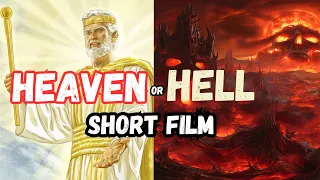HEAVEN OR HELL? WHERE WILL YOU GO ON JUDGEMENT DAY!!!!! (Short Film) Life After Death!