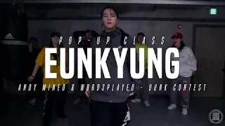 Andy Mineo & Wordsplayed - DUNK CONTEST | Eunkyung Pop up Class | Justjerk Dance Academy