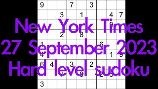 Sudoku solution – New York Times 27 September 2023 Hard level