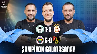 2023-2024 Sezonu Şampiyonu Galatasaray | Fenerbahçe 6 -0 İstanbulspor | Kasımpaşa 2-1 Beşiktaş