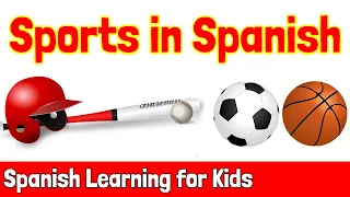 Sports in Spanish | Spanish Learning for Kids