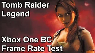 Tomb Raider Legend Xbox One X vs Xbox One vs Xbox 360 Backwards Compatibility Frame Rate Comparison