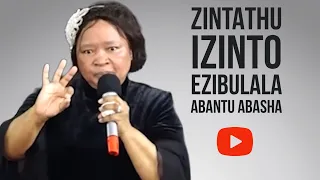 IZINTO EZINTATHU EZIBULALA ABANTU ABASHA | Dr Thabisile Mahlaba