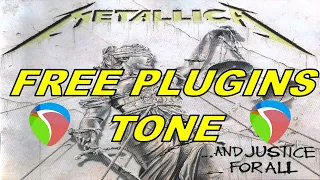 Metallica And Justice For All Guitar Tone with free VST Plugins