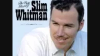 SLIM WHITMAN BLUE EYES CRYING IN THE RAIN