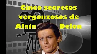 Cinco secretos vergonzosos de Alain Delon