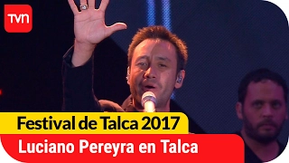 El romanticismo de Luciano Pereyra enamoró en Talca | Festival de Talca 2017 | Buenos días a todos