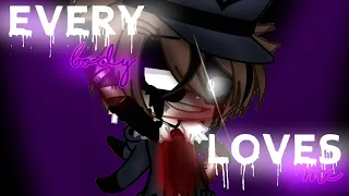 Everybody Loves Me || Meme || Michael Afton || •°REMAKE°• || 《GachaClub》 ⚠️BLOOD WARNING⚠️