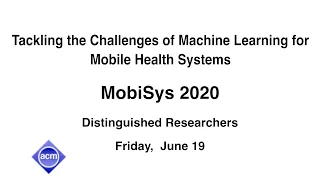 HealthDL_20 - Tackling the Challenges of Machine Learning for Mobile Health Systems