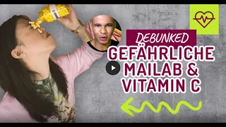 GEFÄHRLICHE Mailab  Vitamin C   DEBUNKED DEBUNKED