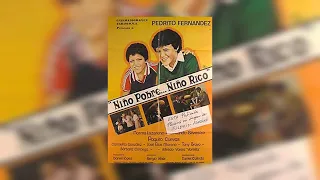 Pedrito Fernández Niño Pobre, Niño Rico - Película Completa - 1983 - TVRip