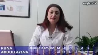 Tel: 050-336-44-22.. saglamTV. Rena Abdullayeva. Onkoloq Mamoloq. Süd vəzi xəstəliklərinin növləri.