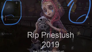 【Identity V】 Abusing Priestess Abilities Before Nerf