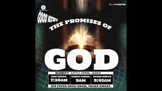 FAMILY SERVICE: 2ND SERVICE || GOOD NEWS: PROMISES OF GOD || SUNDAY, 14TH APRIL. 2024