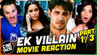 EK VILLAIN Movie Reaction Part 1/3! | Sidharth Malhotra | Shraddha Kapoor | Riteish Deshmukh