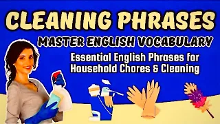25 Essential English Phrases for Household Chores & Cleaning: Master Daily Vocabulary