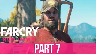 FAR CRY NEW DAWN Gameplay Walkthrough Part 7 - SAVING NICK RYE & SELENE