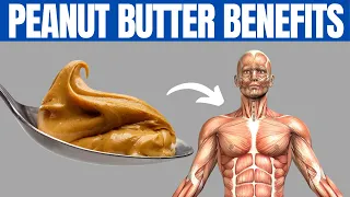 PEANUT BUTTER BENEFITS - 8 Impressive Health Benefits of Peanut Butter!