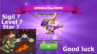 How to complete Femme Fang Hero challenge event-Dragon Mania legends | Got 2nd Femme Fang Dragon